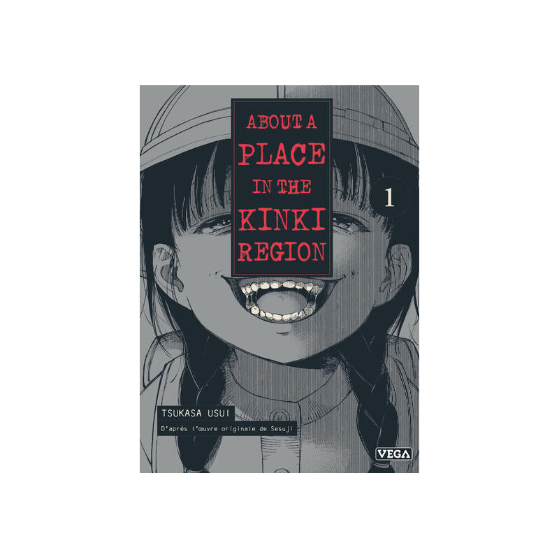 About a place in the Kinki region - Tome 1