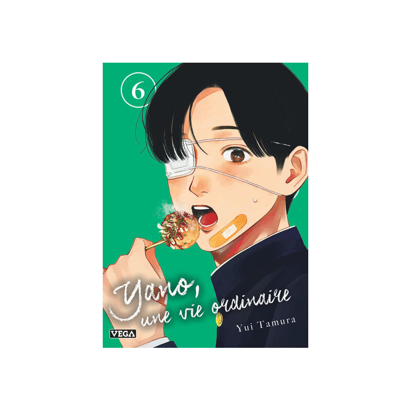 Yano, une vie ordinaire - Tome 6