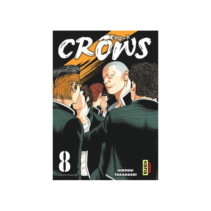 Crows - Tome 8
