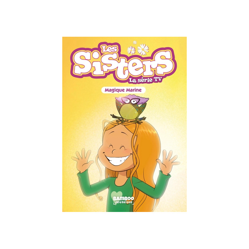 Les Sisters - La Série TV - Poche - tome 103