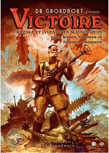 Dr. Grordbort présente : Victoire