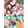 School-Live! - Tome 12