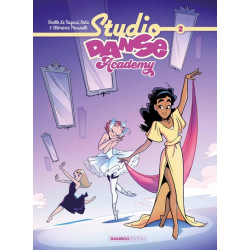 Studio Danse Academy - tome 02