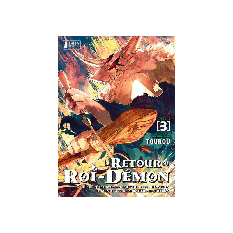 Le Retour du Roi-Démon T03