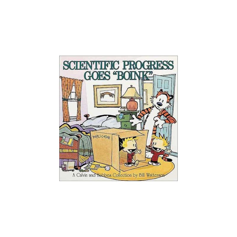 CALVIN & HOBBES Scientific Progress goes Boink