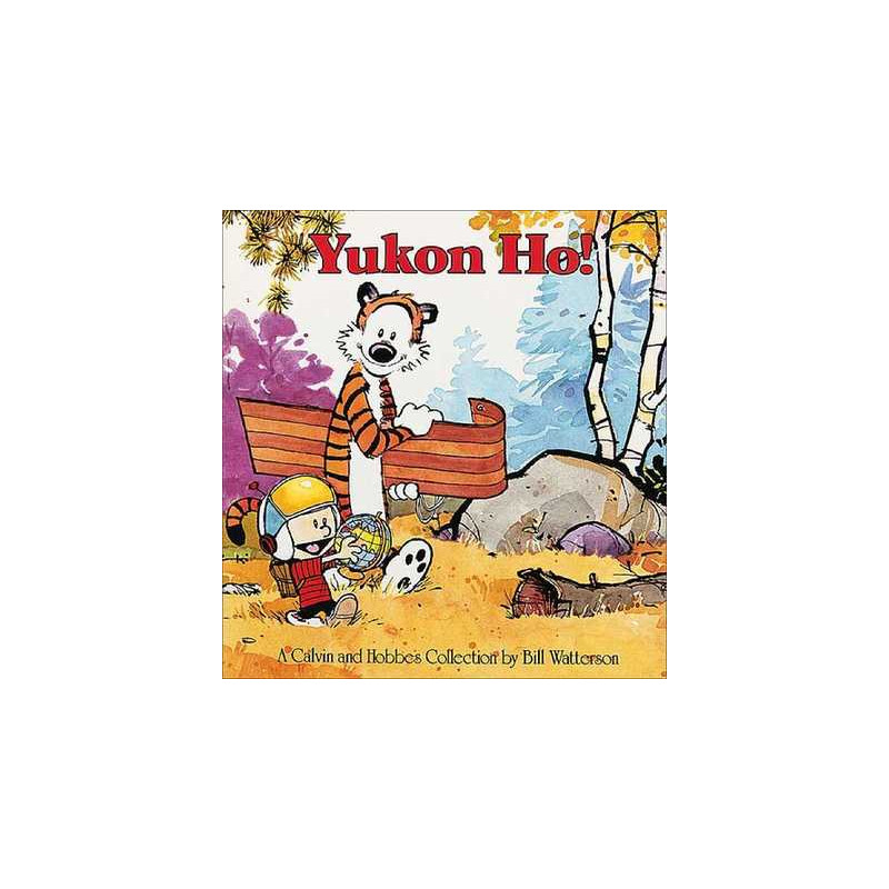 CALVIN & HOBBES Yukon Ho!