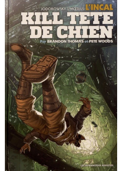 Incal : Kill Tête-de-Chien