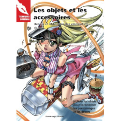 Les objets et les accessoires