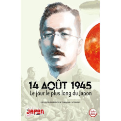 14 août 1945 - Le jour le...