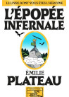 L'épopée infernale