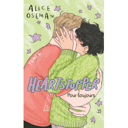 Heartstopper - Tome 6 -...