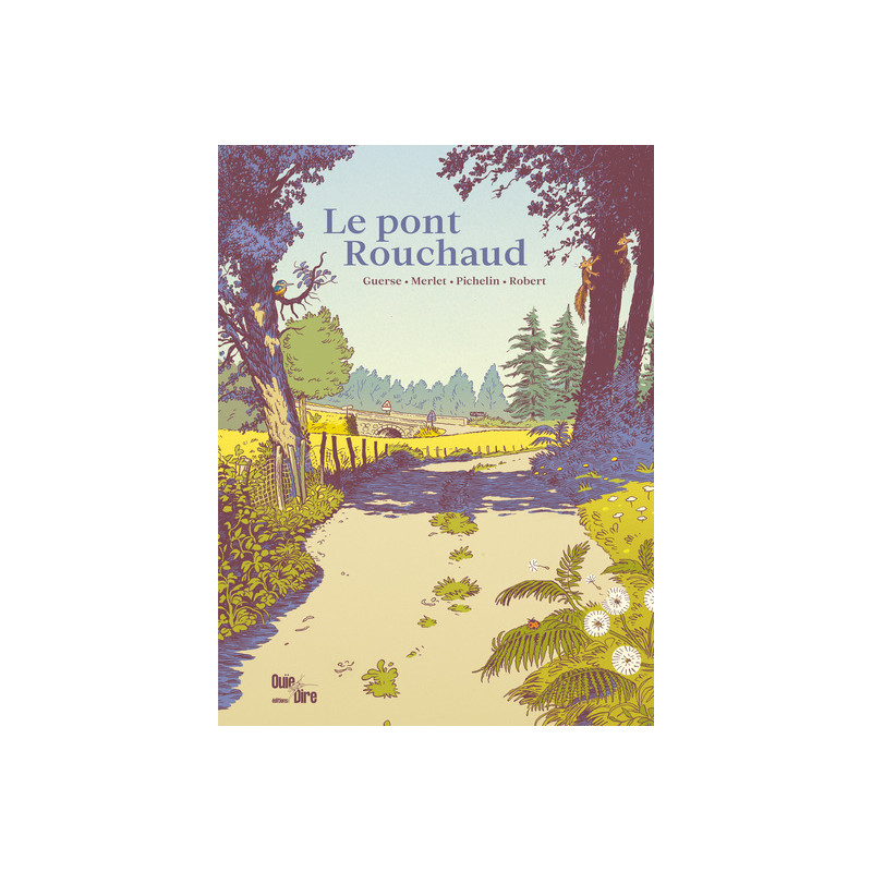 Le pont Rouchaud