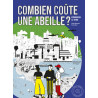 Combien coûte une abeille ?