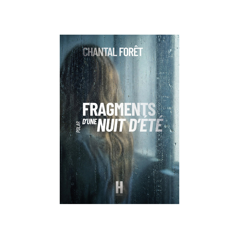 Fragments d'une nuit d'été