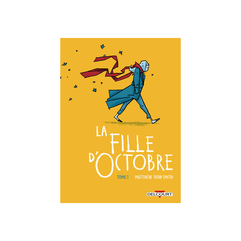 La Fille d'octobre T01