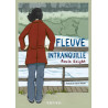 Fleuve intranquille