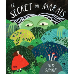 Le secret du marais