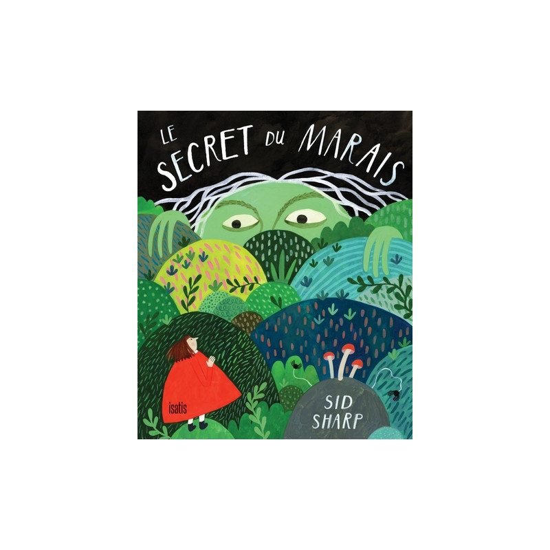 Le secret du marais