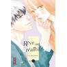 Rêve ou réalité ? - Tome 1