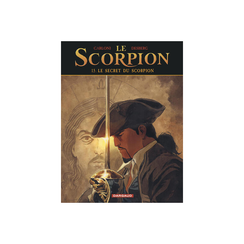 Le Scorpion - Tome 15 - Le Secret du Scorpion