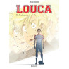 Louca - Tome 13 - Finale (Partie 1)