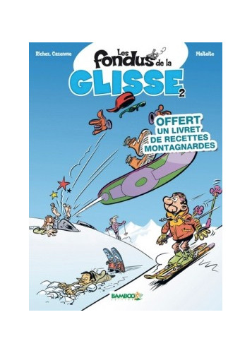 Les Fondus de la glisse - tome 02 - top humour 2021