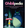 Ghiblipédia - Un guide des créatures et des créateurs du Studio Ghibli