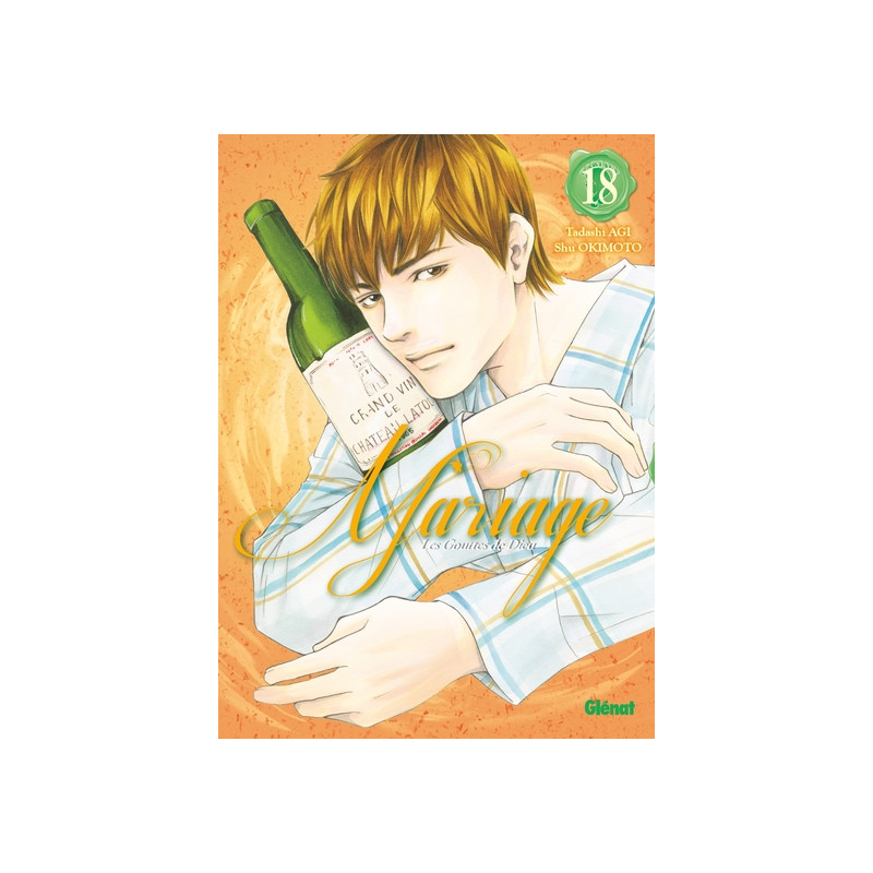 Les Gouttes de Dieu - Mariage - Tome 18