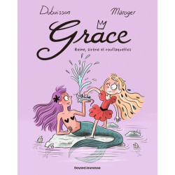 Grâce, Tome 03