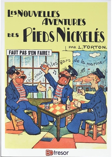 Les nouvelles aventures des Pieds Nickelés T11 Faut pas s'en faire