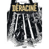 Déraciné : un tirailleur en fuite