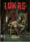 Lukas N°5 - Masques