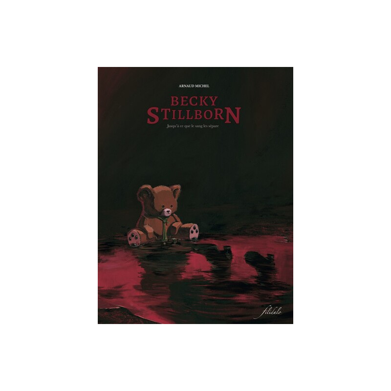 Becky stillborn t02 - jusqu'a ce que le sang les separe