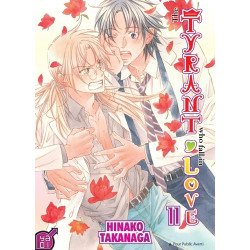 The Tyrant who fall in Love...