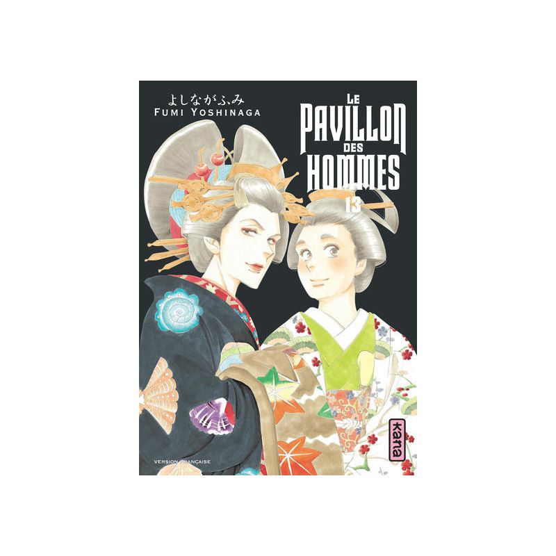 Le Pavillon des hommes - Tome 13