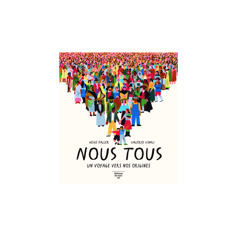 Nous tous - Un voyage vers nos origines