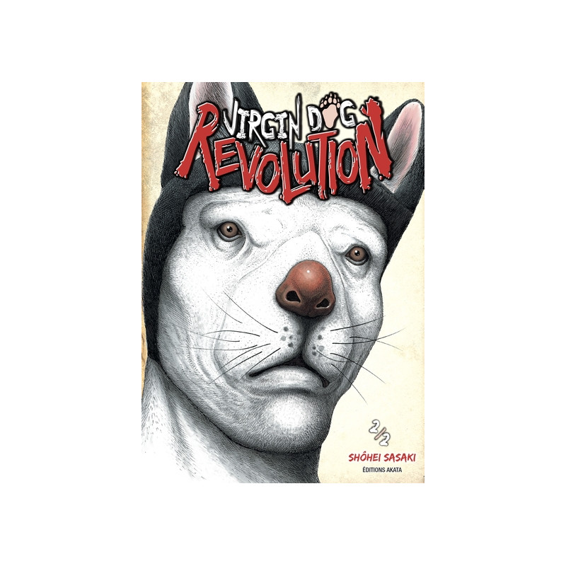Virgin Dog Revolution - tome 2
