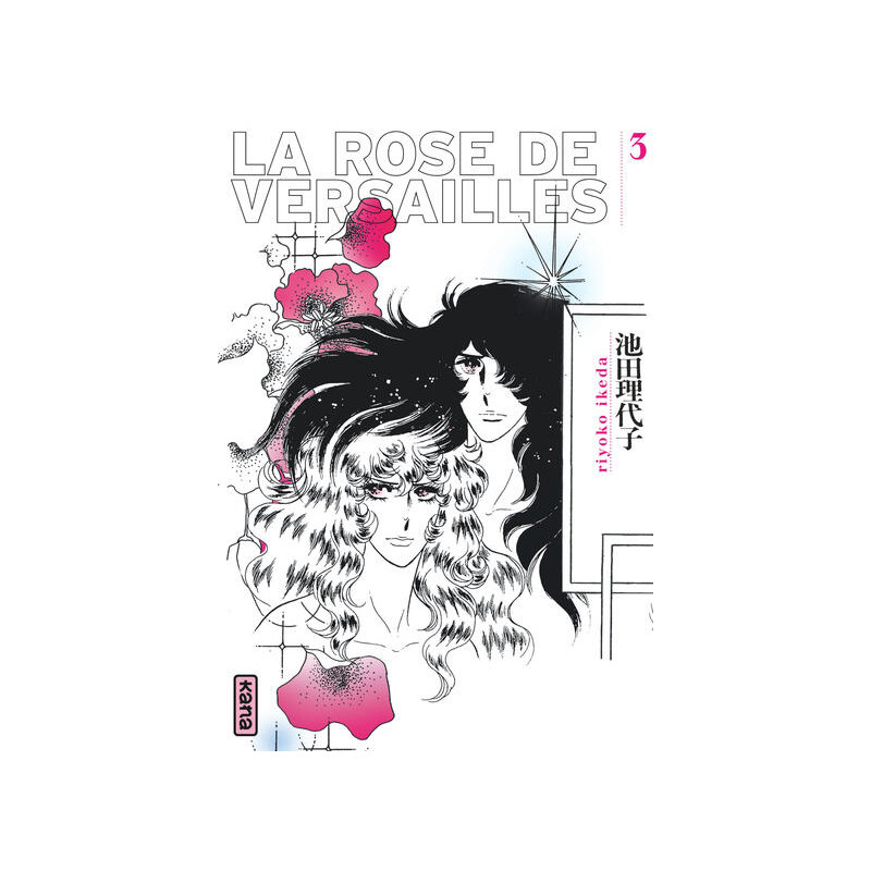 La Rose de Versailles (Lady Oscar) - Tome 3