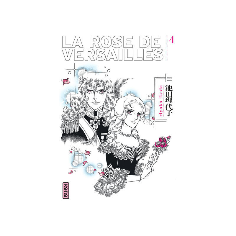 La Rose de Versailles (Lady Oscar) - Tome 4