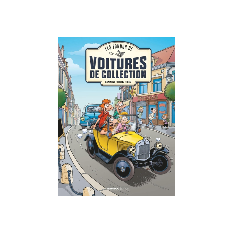 Les Fondus de voitures de collection - intégrale