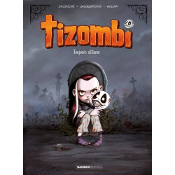 Tizombi - tome 01 - top humour