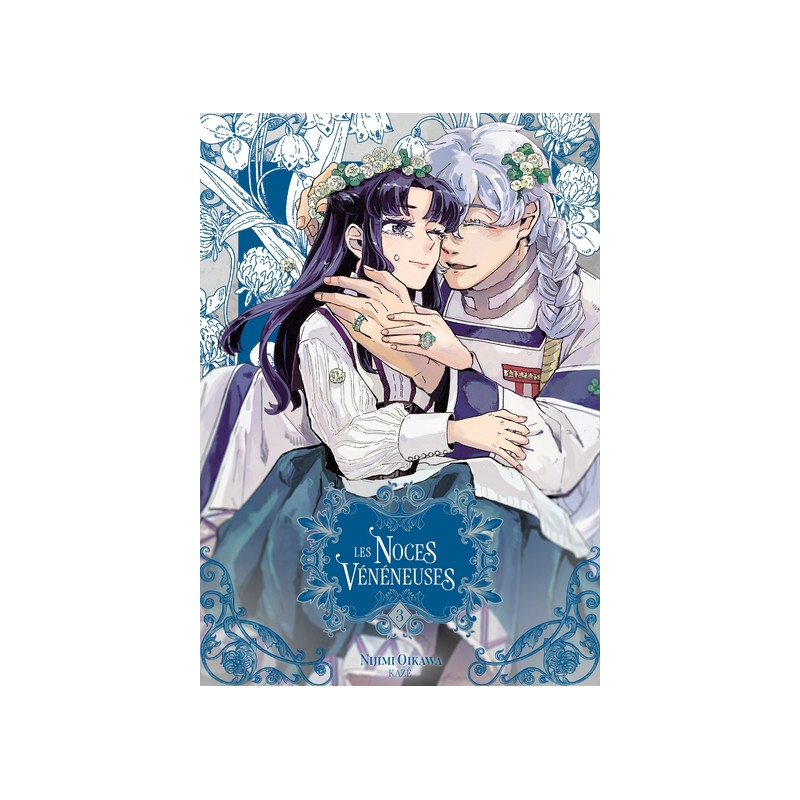 Les Noces Vénéneuses T03