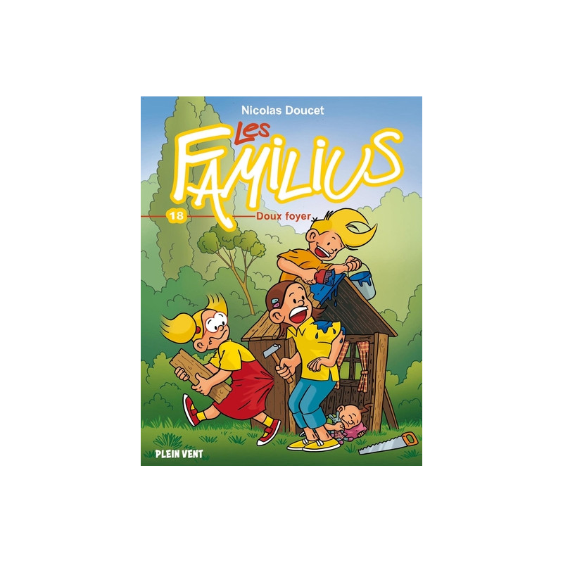 Les Familius, Doux foyer