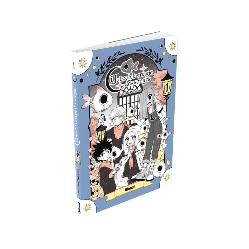 Yubooh, la magie des songes - Tome 01