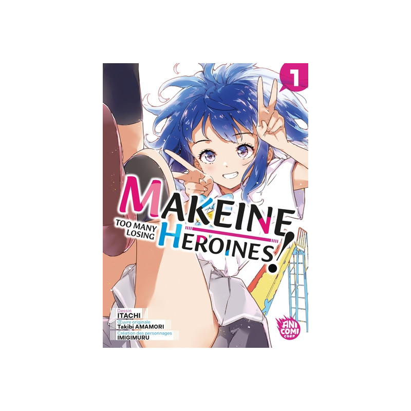 Makeine : Too Many Losing Heroines ! T01