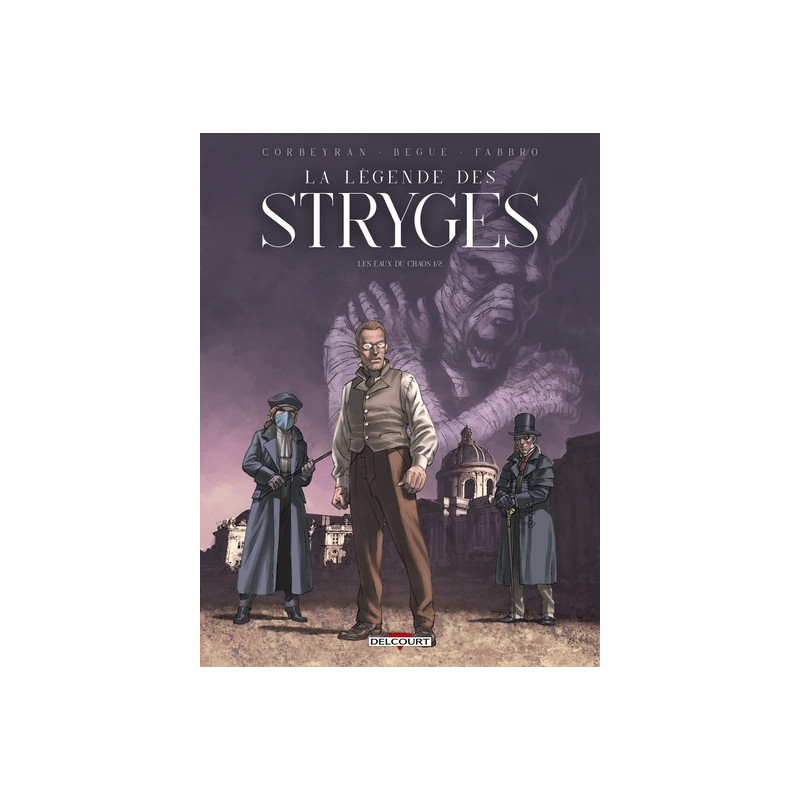 La Légende des Stryges T01 - Les Eaux du Chaos