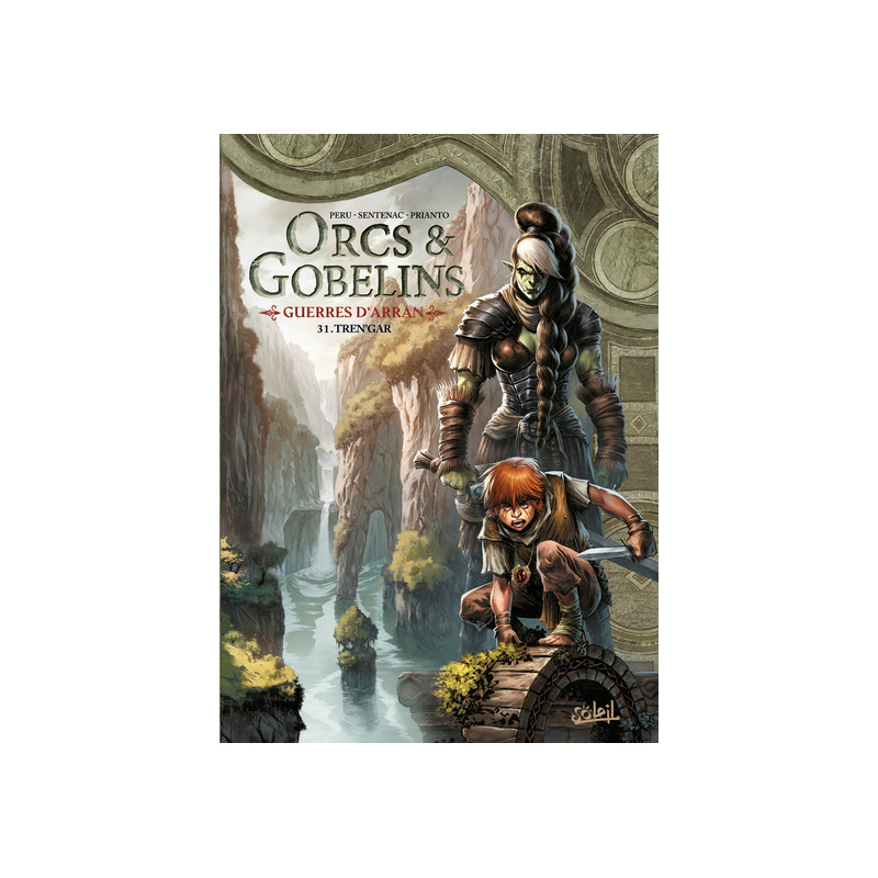 Orcs et Gobelins T31 - Guerres d'Arran - Tren'gar