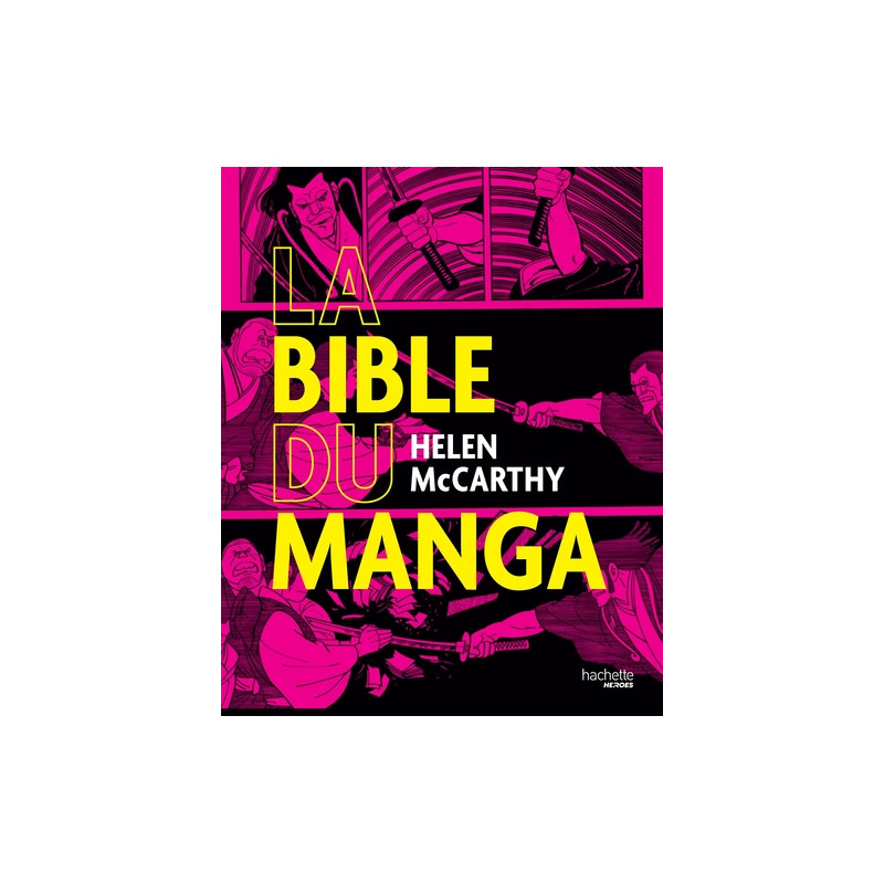 La bible du manga