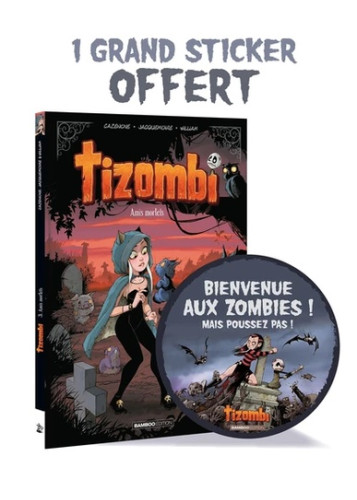 Tizombi - tome 03 + déco Halloween 2022