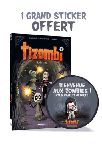 Tizombi - tome 04 + déco Halloween 2022